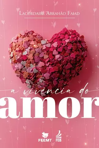A vivência do amor