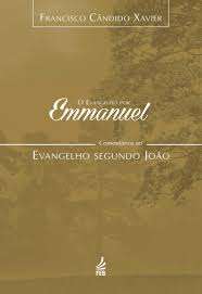 O Evangelho por Emmanuel - Evangelho Segundo João